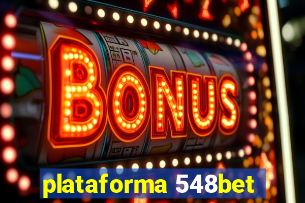 plataforma 548bet